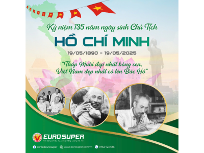 KỶ NIỆM 135 NĂM NGÀY SINH CHỦ TỊCH HỒ CHÍ MINH (19/05/1890 – 19/05/2025) 