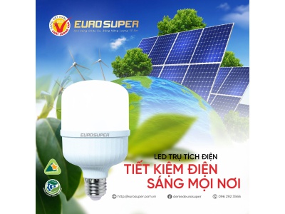 ỨNG DỤNG ĐÈN LED TRỤ TÍCH ĐIỆN EUROSUPER