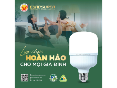 GIẢI PHÁP CHIẾU SÁNG TIẾT KIỆM VỚI ĐÈN LED TRỤ NHỰA EUROSUPER