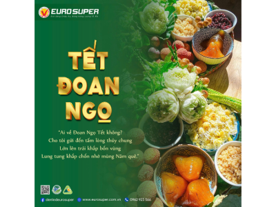 TẾT ĐOAN NGỌ - MÙNG 5 THÁNG 5 ÂM LỊCH