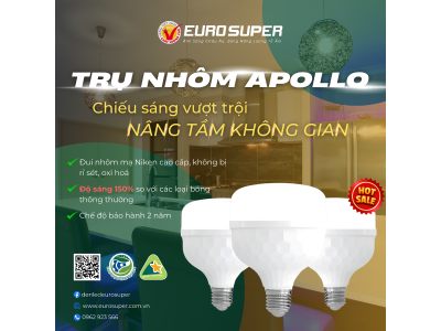 ĐÈN LED TRỤ NHÔM APOLLO - CHIẾU SÁNG VƯỢT TRỘI, NÂNG TẦM KHÔNG GIAN