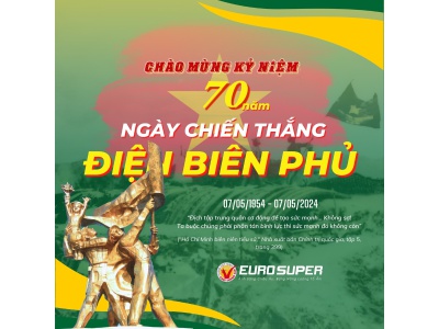 CHÀO MỪNG KỶ NIỆM 70 NĂM NGÀY CHIẾN THẮNG ĐIỆN BIÊN PHỦ (07/05/1954 - 07/05/2024)