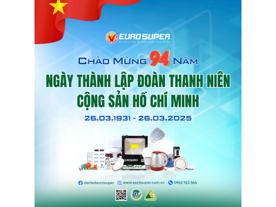 CHÀO MỪNG 94 NĂM NGÀY THÀNH LẬP ĐOÀN THANH NIÊN CỘNG SẢN HỒ CHÍ MINH ( 26/03/1931 - 26/03/2025)