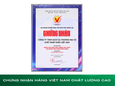 CHỨNG NHẬN HÀNG VIỆT NAM CHẤT LƯỢNG CAO 
