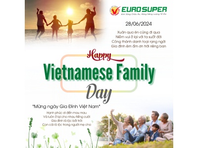 CHÚC MỪNG NGÀY GIA ĐÌNH VIỆT NAM 28/06/2024