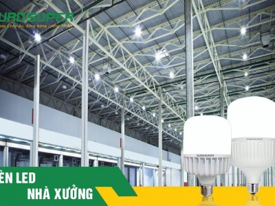 5 LÝ DO ĐỂ LỰA CHỌN ĐÈN LED CHO CHIẾU SÁNG CÔNG NGHIỆP.